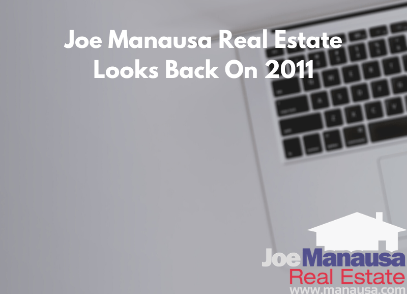 Joe Manausa Real Estate Looks Back On 2011
