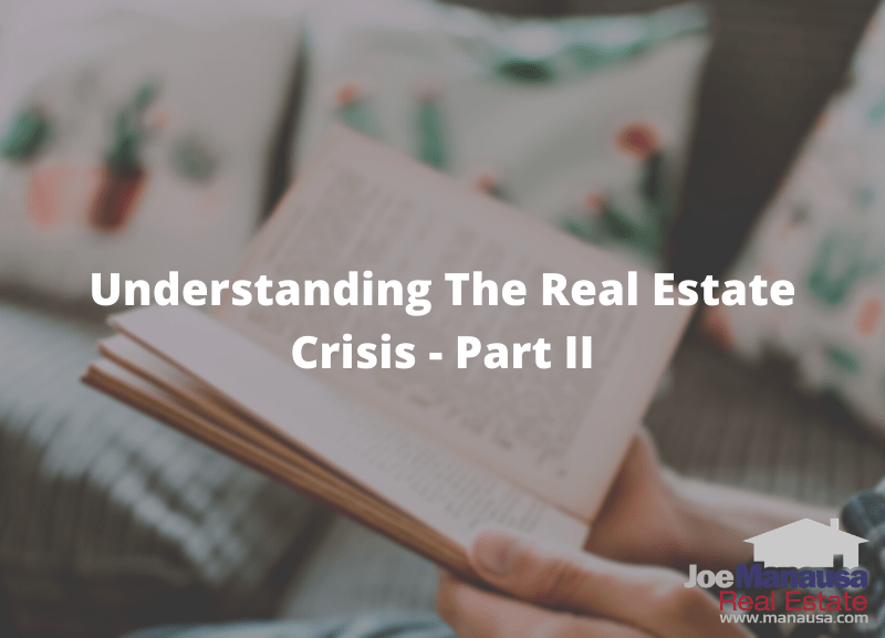 Understanding The Real Estate Crisis Part II • Real Estate Advice