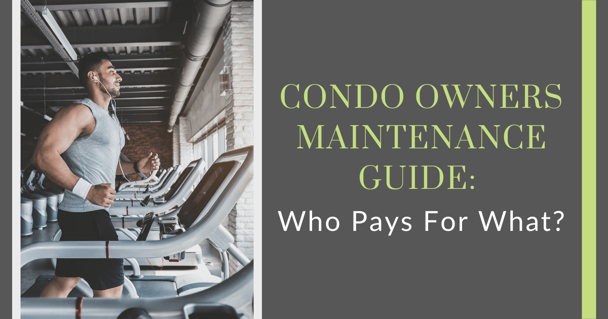 Condo Repairs Guide Who Pays For What?