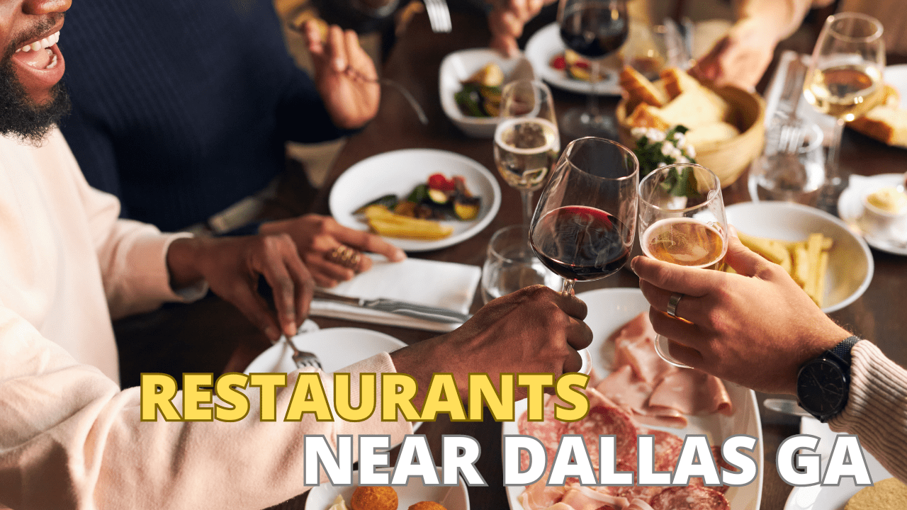 Restaurants near Dallas, GA