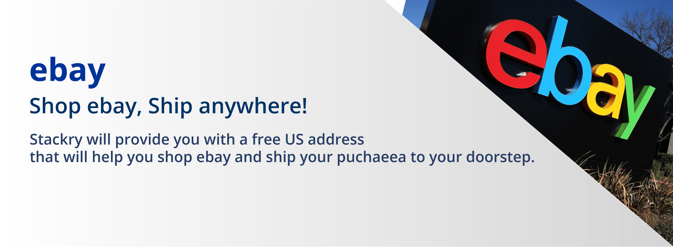 Shop ebay, Ship globally Stackry