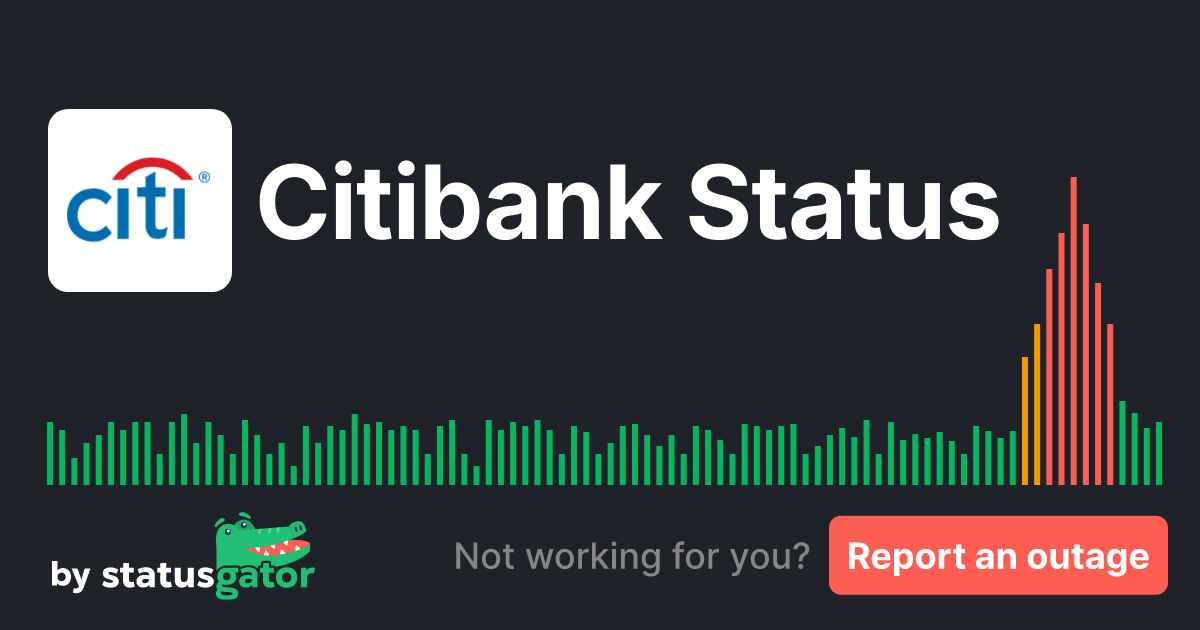 Citibank Status. Check if Citibank is down or having problems