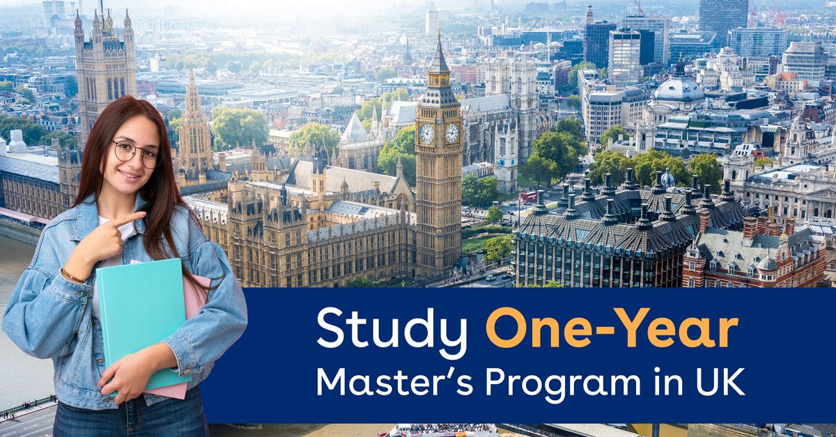 1year master’s program in the UK Detailed Guide