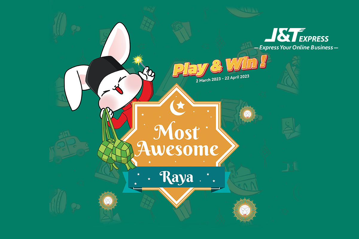 J&T Express celebrates Hari Raya Aidilfitri with ‘Most Awesome Raya