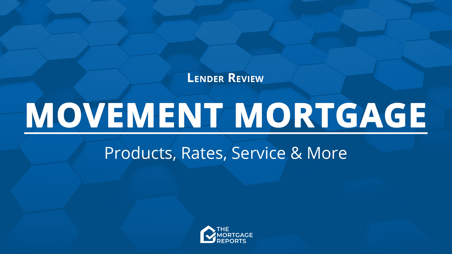 Movement Mortgage Review for 2024 The Mortgage Reports