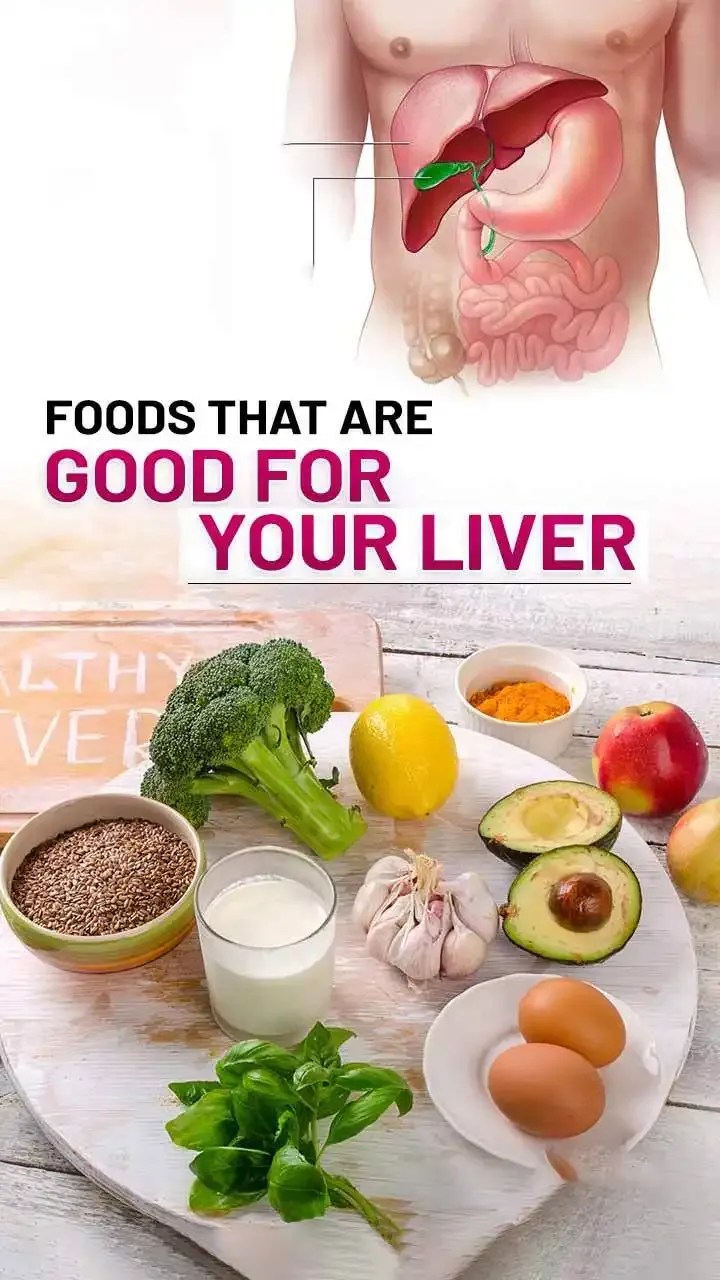 A LiverFriendly Diet Foods That Are Good for Your Liver