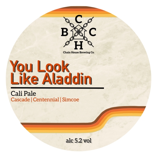 You Look Like Aladdin Chain House Brewing Co. Untappd