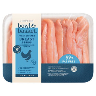 Bowl & Basket Fresh Chicken Breast Strips