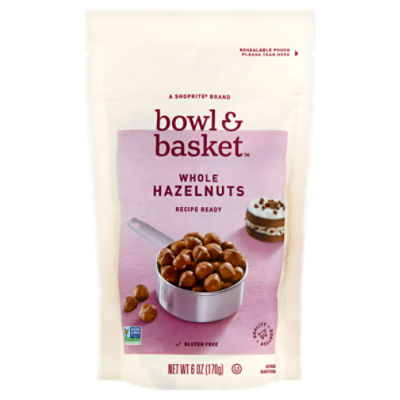 Bowl & Basket Whole Hazelnuts, 6 oz ShopRite