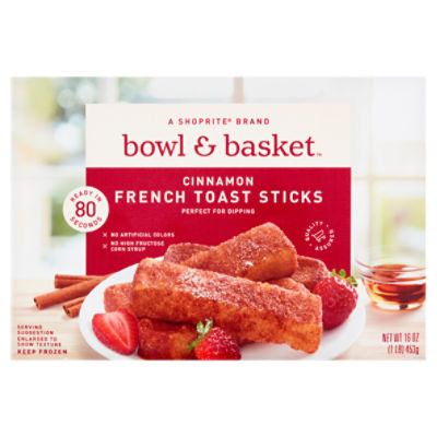 Bowl & Basket Cinnamon French Toast Sticks, 16 oz ShopRite