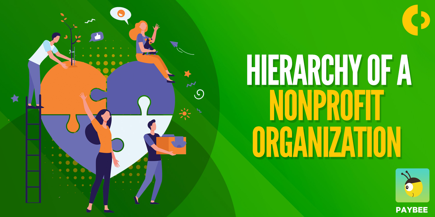 Understanding the Hierarchy of a Nonprofit Organization A Guide to