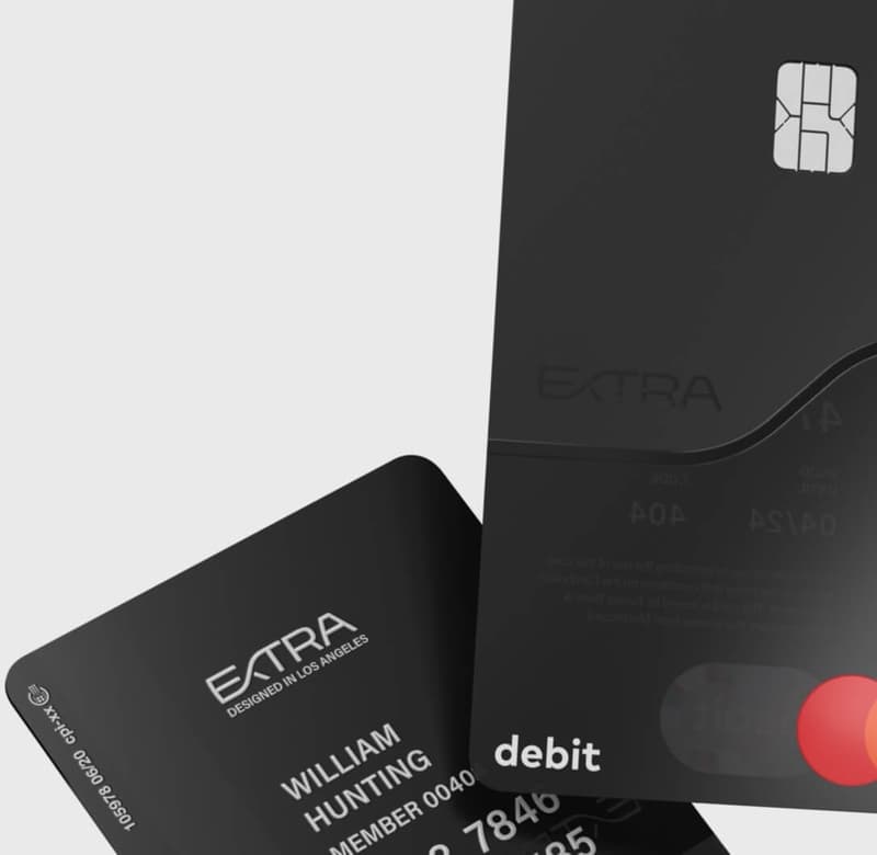 EXTRA Build credit history with a debit card.