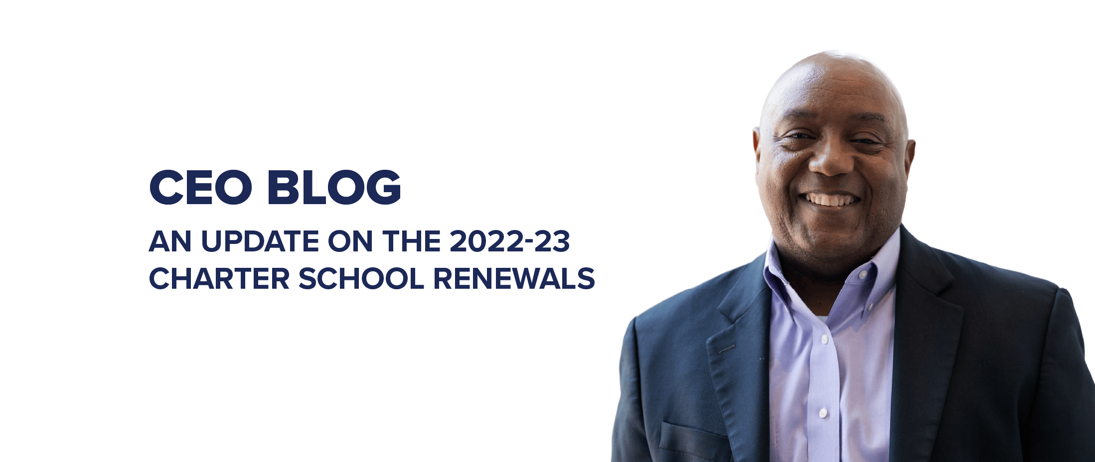 An update on the 2022-23 Charter School Renewals - New Schools for