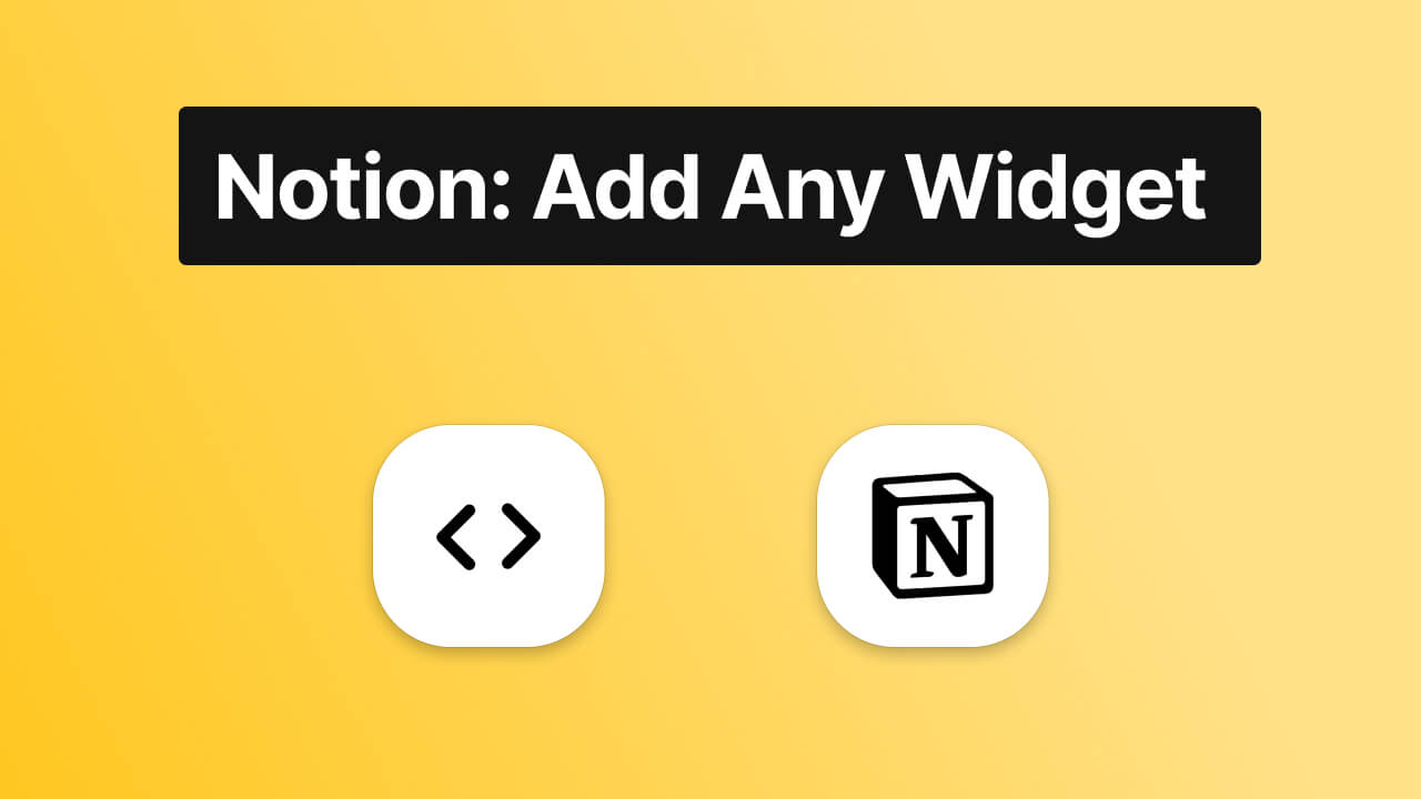 How to embed any widget in Notion Simple.ink