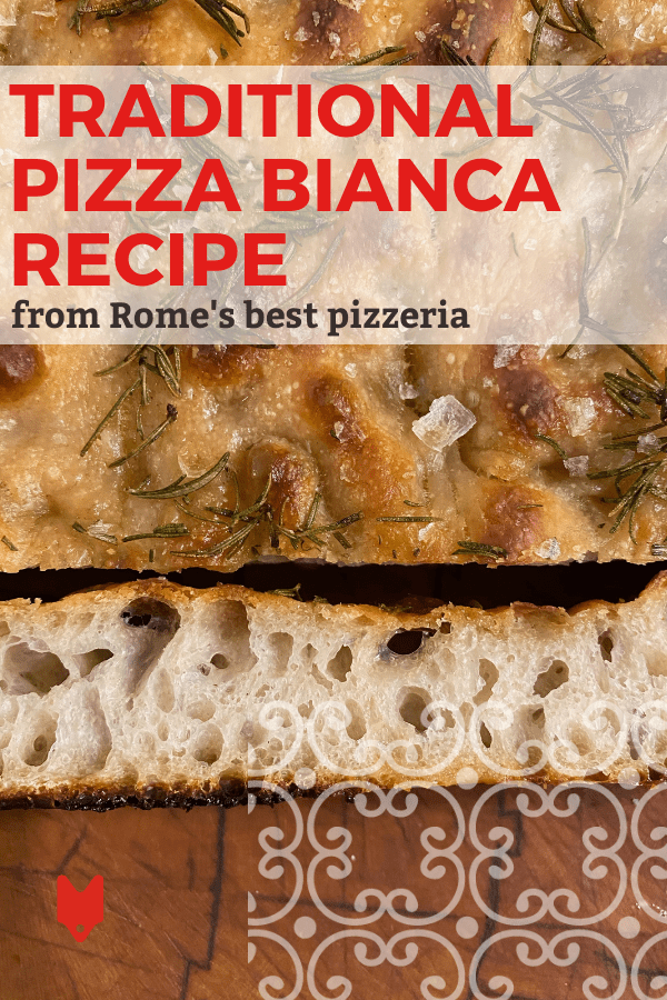 Best Pizza Bianca Recipe (From One of Rome’s Best Pizzerias) Devour Tours