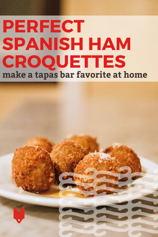 Croquetas de Jamón The Only Spanish Croquettes Recipe You’ll Ever Need