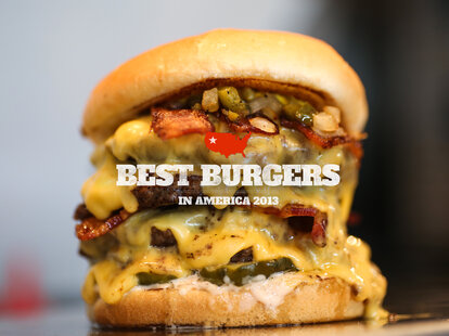 Cheeseburger Festival 2023 Schedule Best Burgers Of 2013 - The Year's Best Burgers - Thrillist Nation