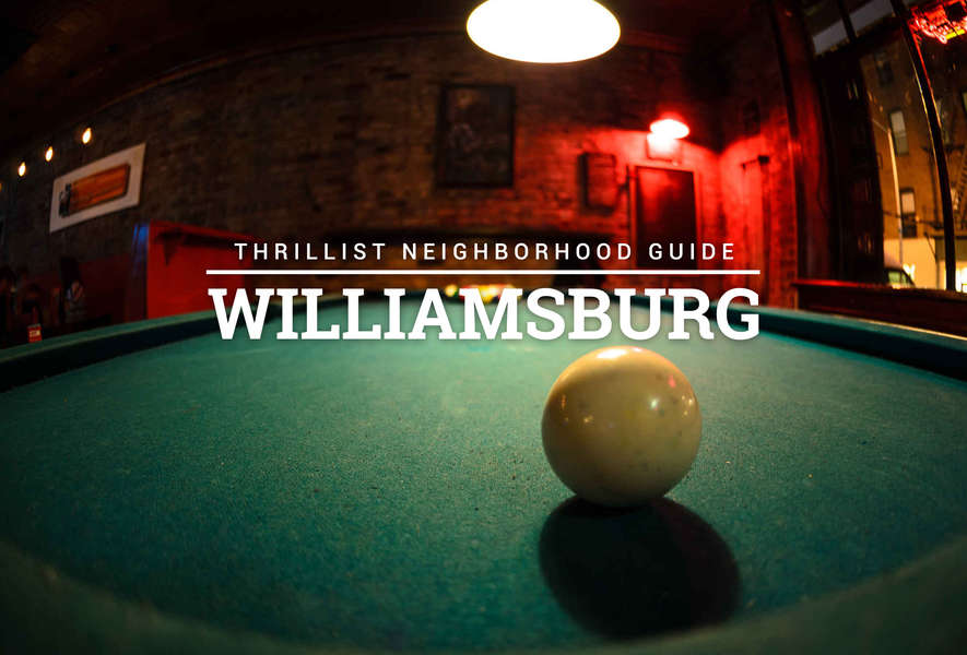 Williamsburg Bars The 15 Best Places to Drink Thrillist