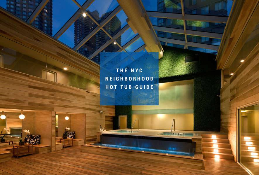 Best hot tubs in New York City Thrillist