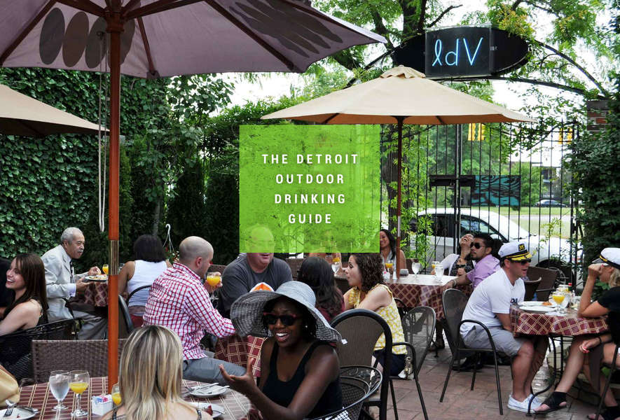 The 32 Best Outdoor Bars In Detroit Thrillist