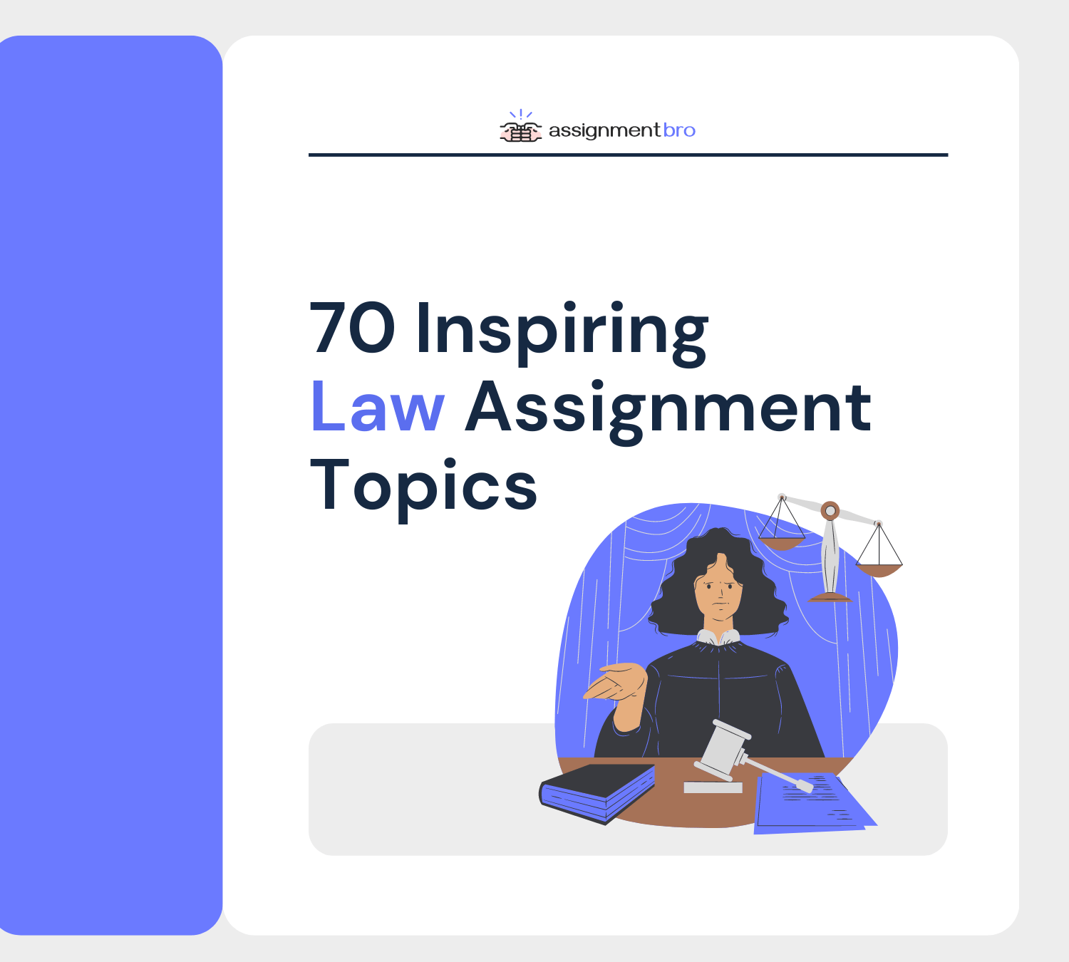 Inspiring 70 Law Assignment Topics to Check AssignmentBro