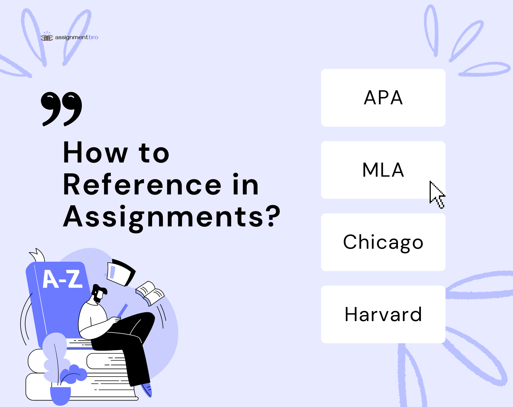 How to Write Reference in Assignment ️ Useful Guide AssignmentBro