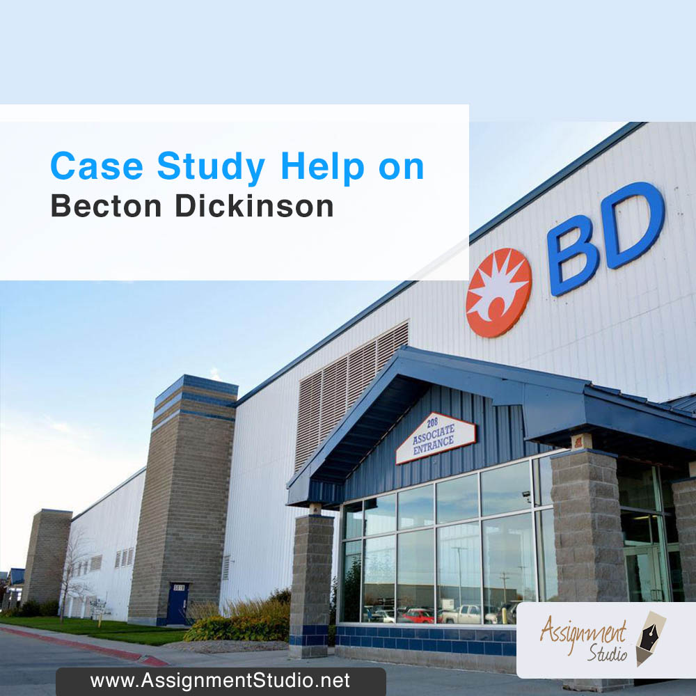 Becton Dickinson Case Study Help Assignment Help Australia