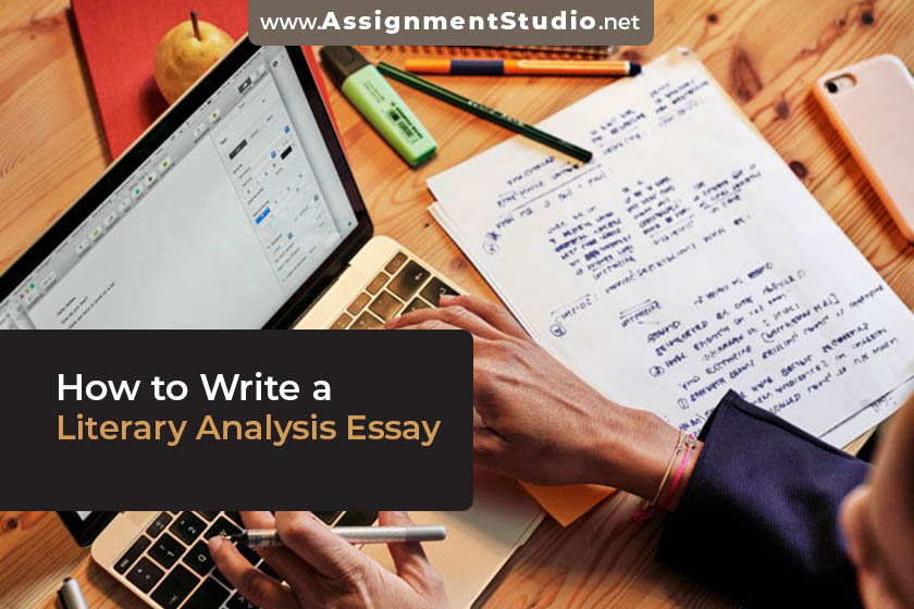 How to Write a Literary Analysis Essay