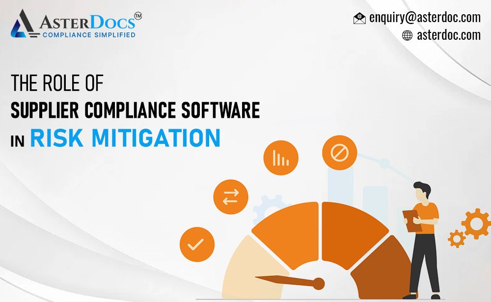 The Role of Supplier Compliance Software in Risk Mitigation