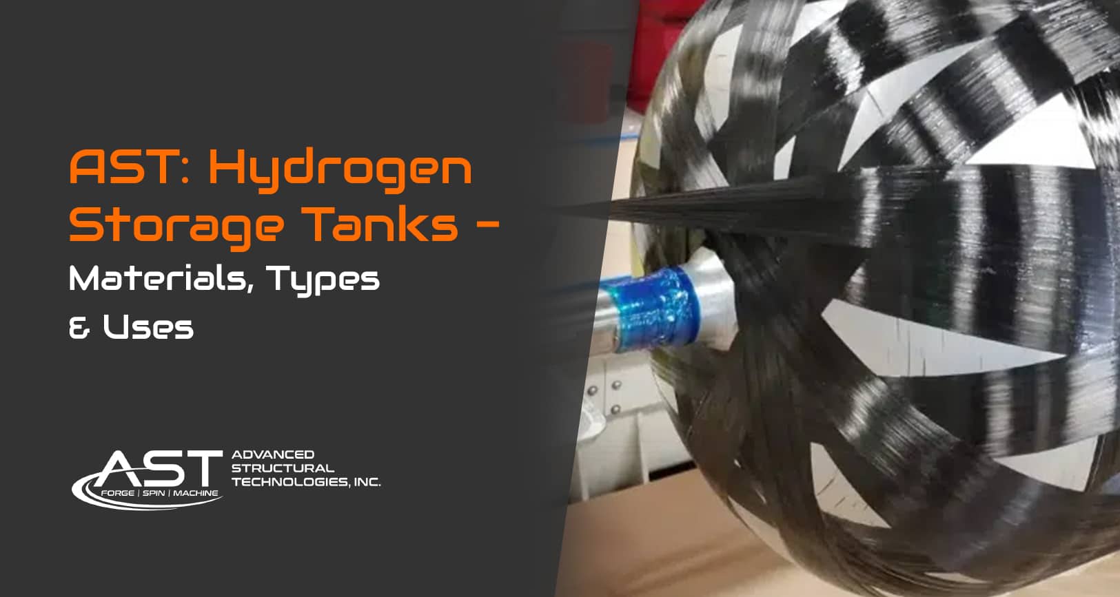 AST Hydrogen Storage Tanks Materials, Types & Uses Advanced