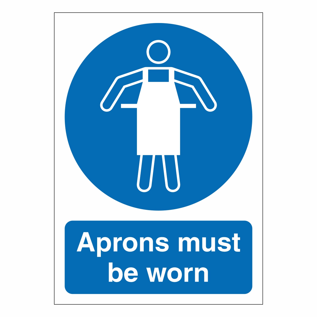 Aprons Must Be Worn Sign Aston Safety Signs