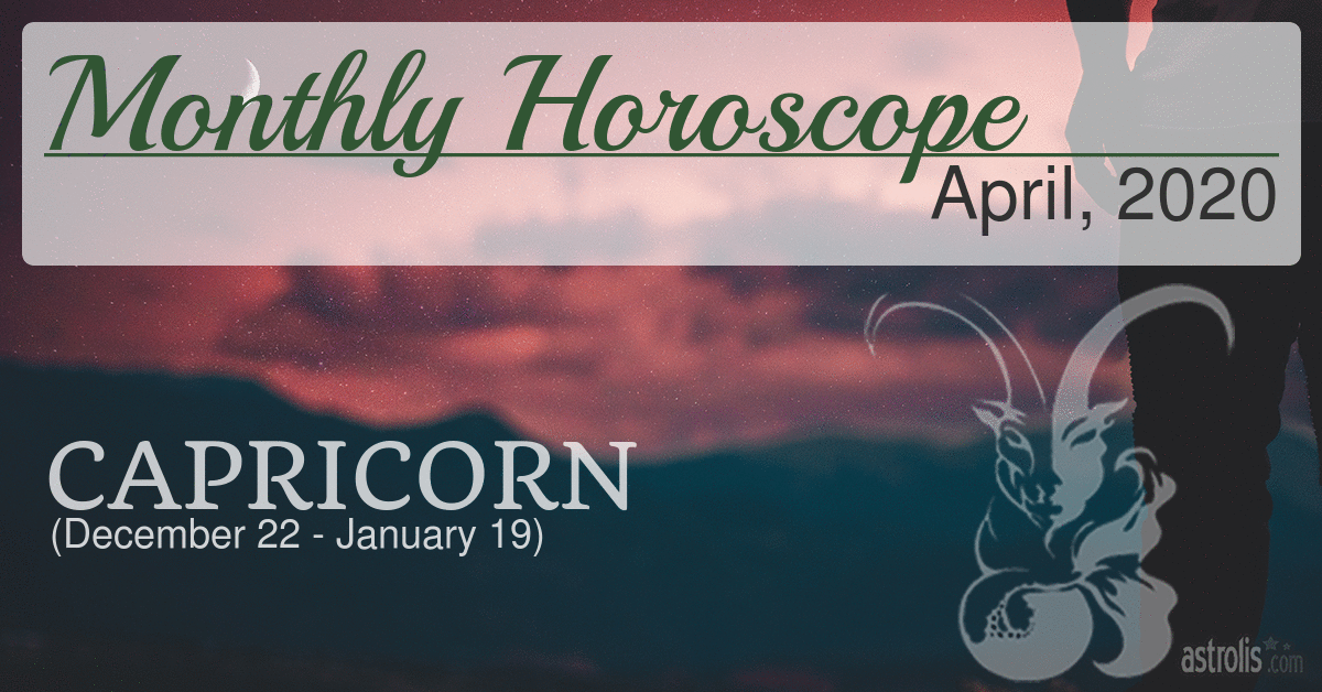 Capricorn Monthly Horoscope