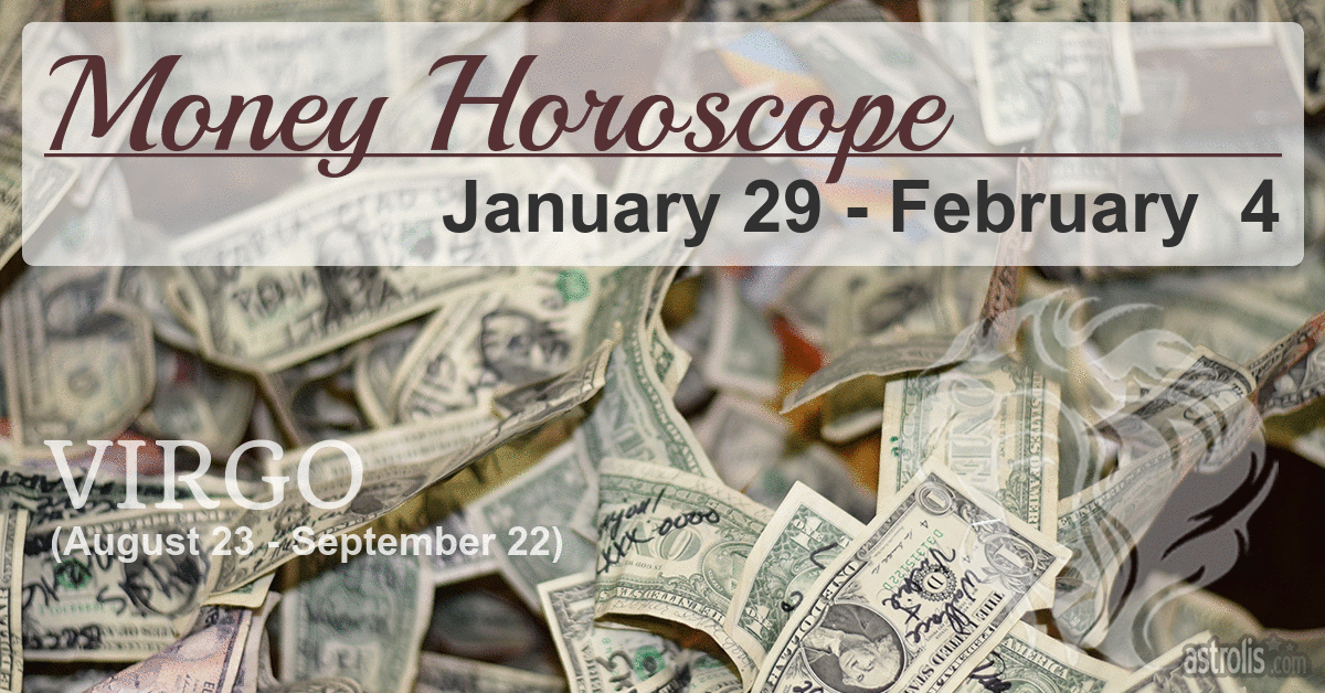 Virgo Money Horoscope for January 29