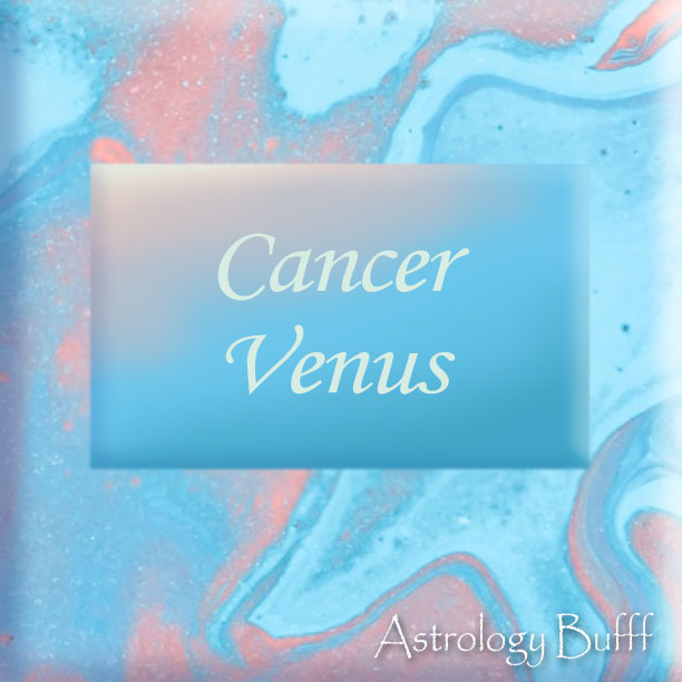 Different Venus signs in a Natal Chart and Their Meanings