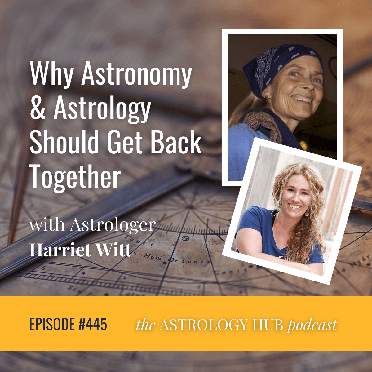 Why Astronomy and Astrology Should Get Back together w/ Harriet Witt