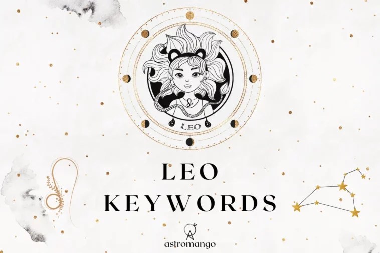 Zodiac Keywords Leo AstroMango