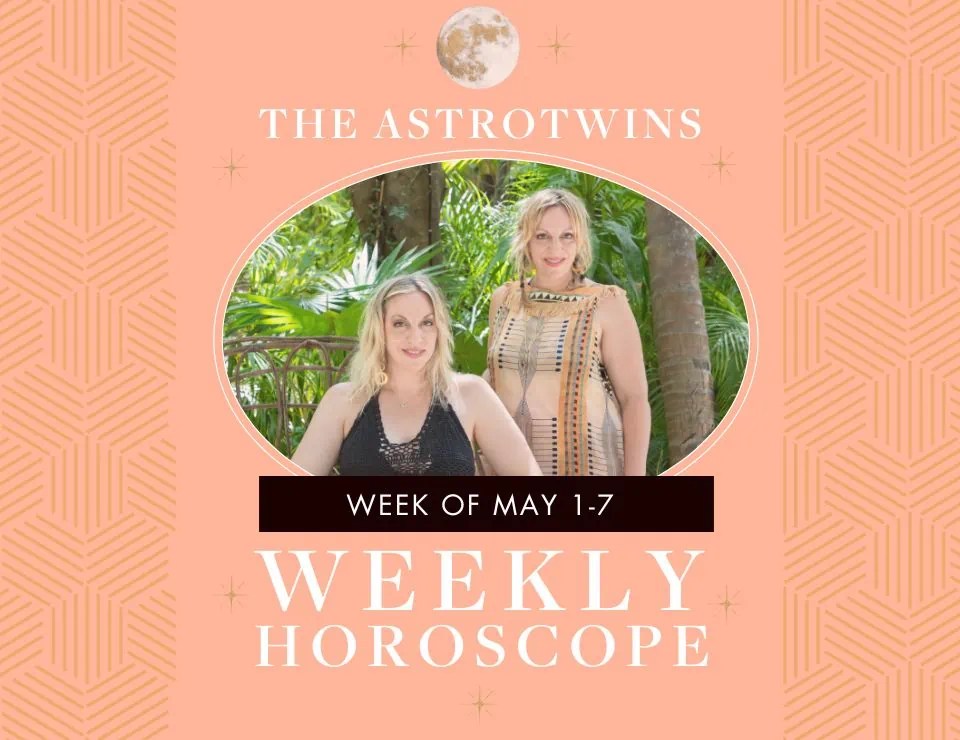 Weekly Horoscopes for May 17, 2023 The AstroTwins Reuters Today
