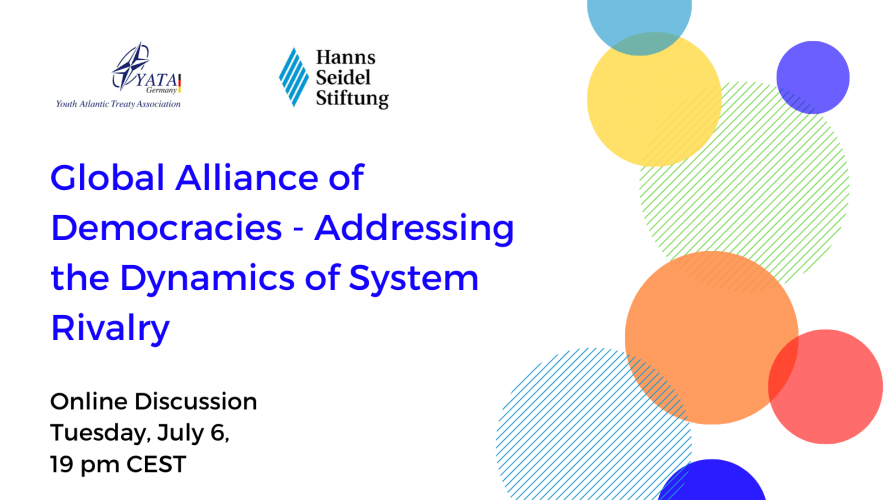 Global Alliance of Democracies Addressing the Dynamics of System Rivalry · Deutsche