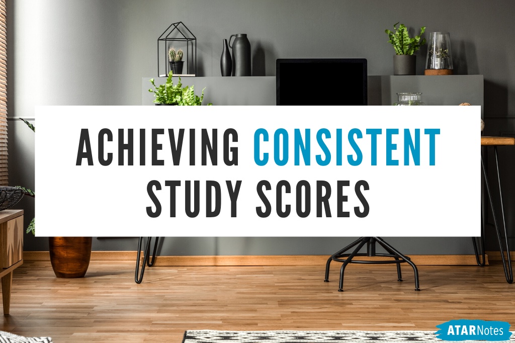 How to get consistent study scores through VCE ATAR Notes