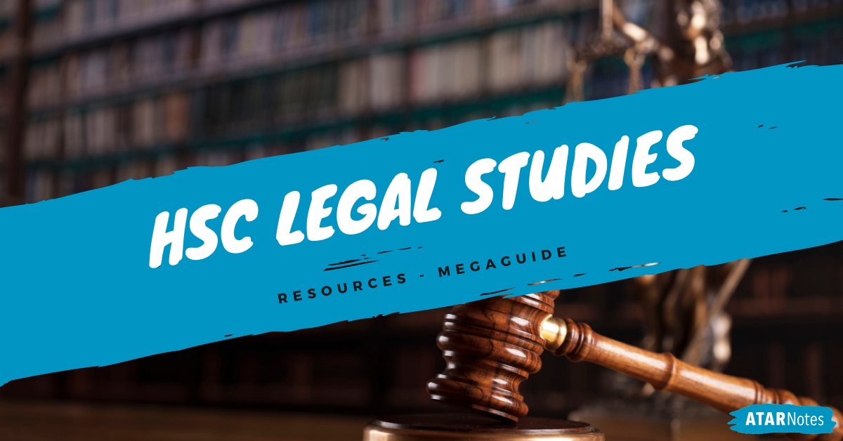HSC Legal Studies Resources MegaGuide ATAR Notes