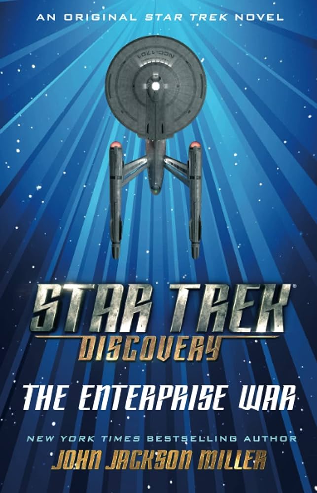 BOOK REVIEW The Enterprise War, by John Jackson Miller At Boundary's