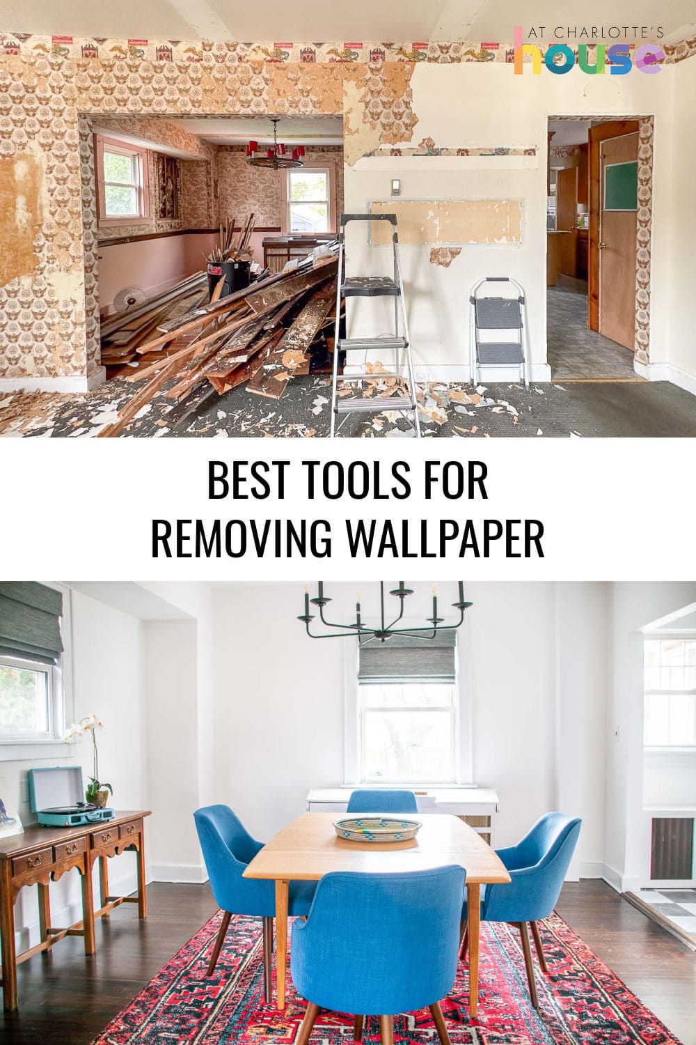 BEST TOOLS FOR REMOVING WALLPAPER At Charlotte's House