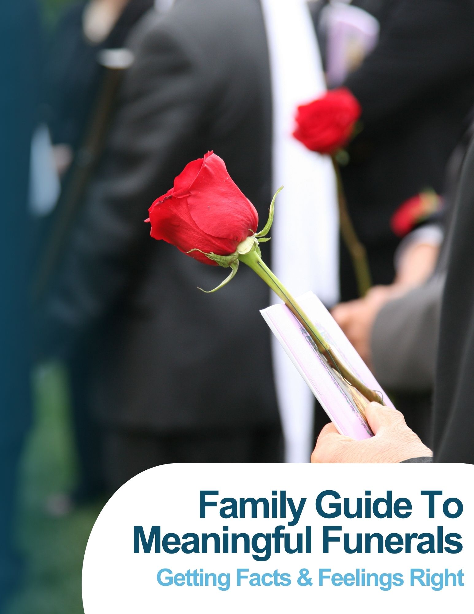 A Family's Guide for Creating a Meaningful Funerals atd blog