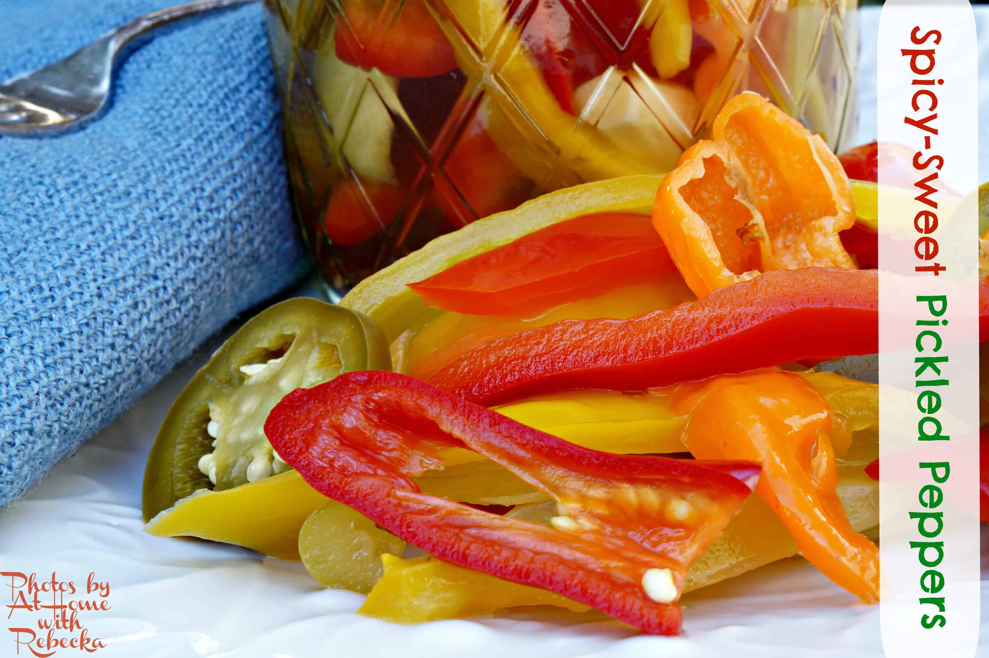 SpicySweet Pickled Peppers — At Home with Rebecka