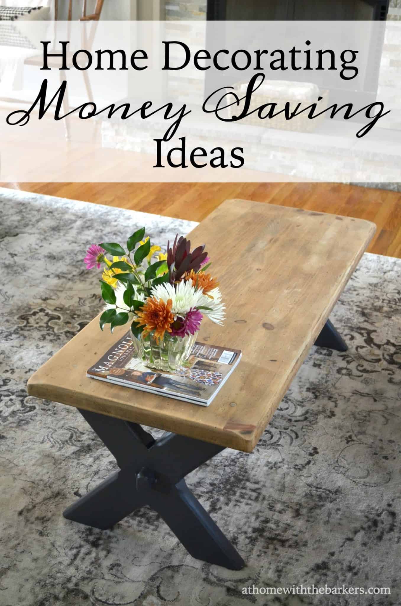 Home Decorating Money Saving Secrets At Home With The Barkers