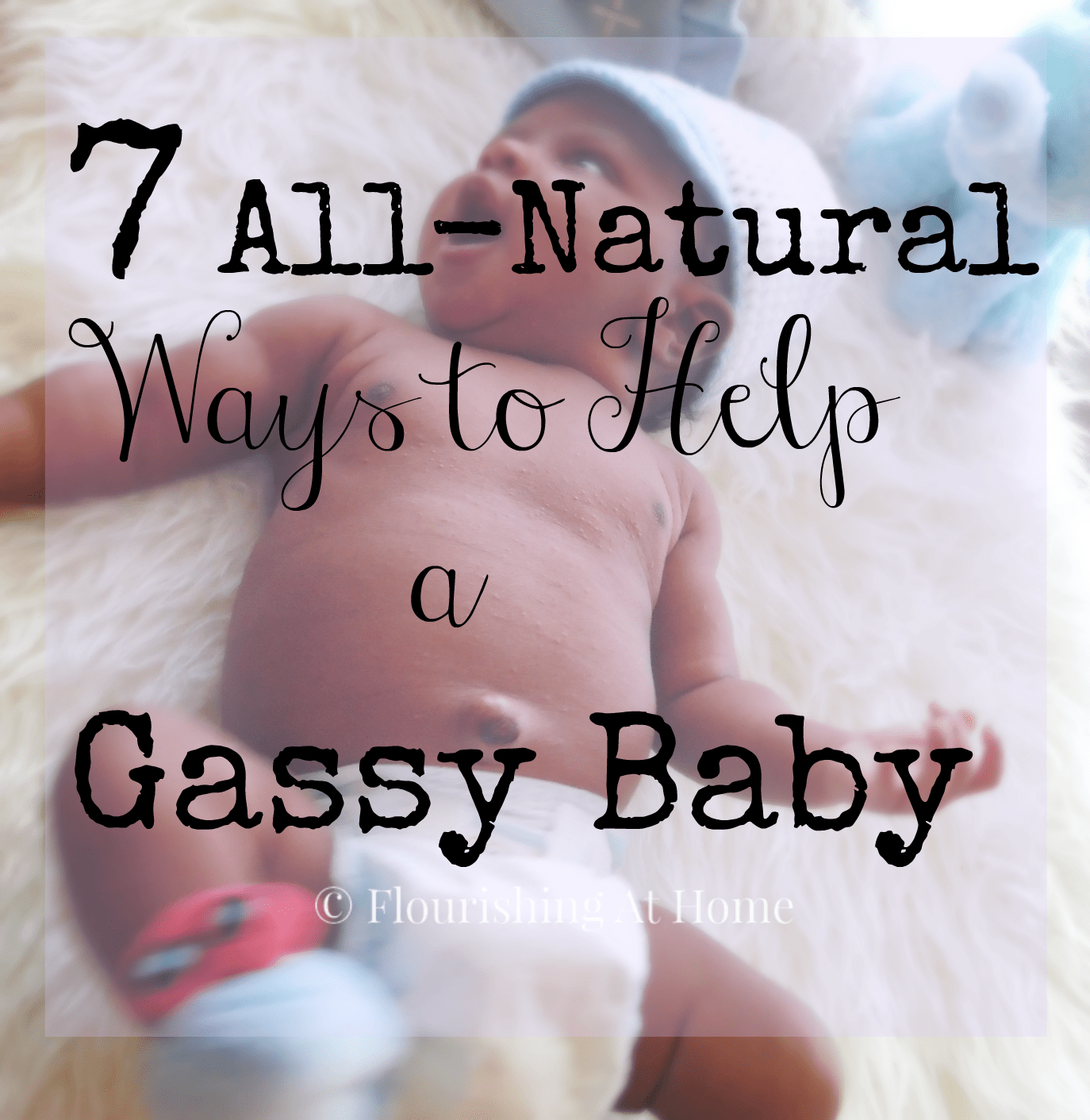 baby is gassy all the time