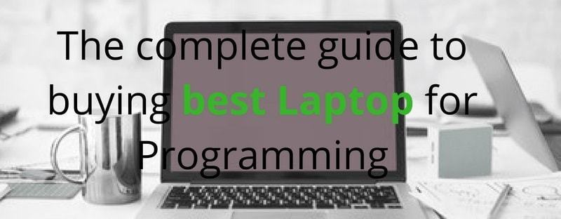 Best Laptop For Programming and Coding in 2021 - Aticleworld
