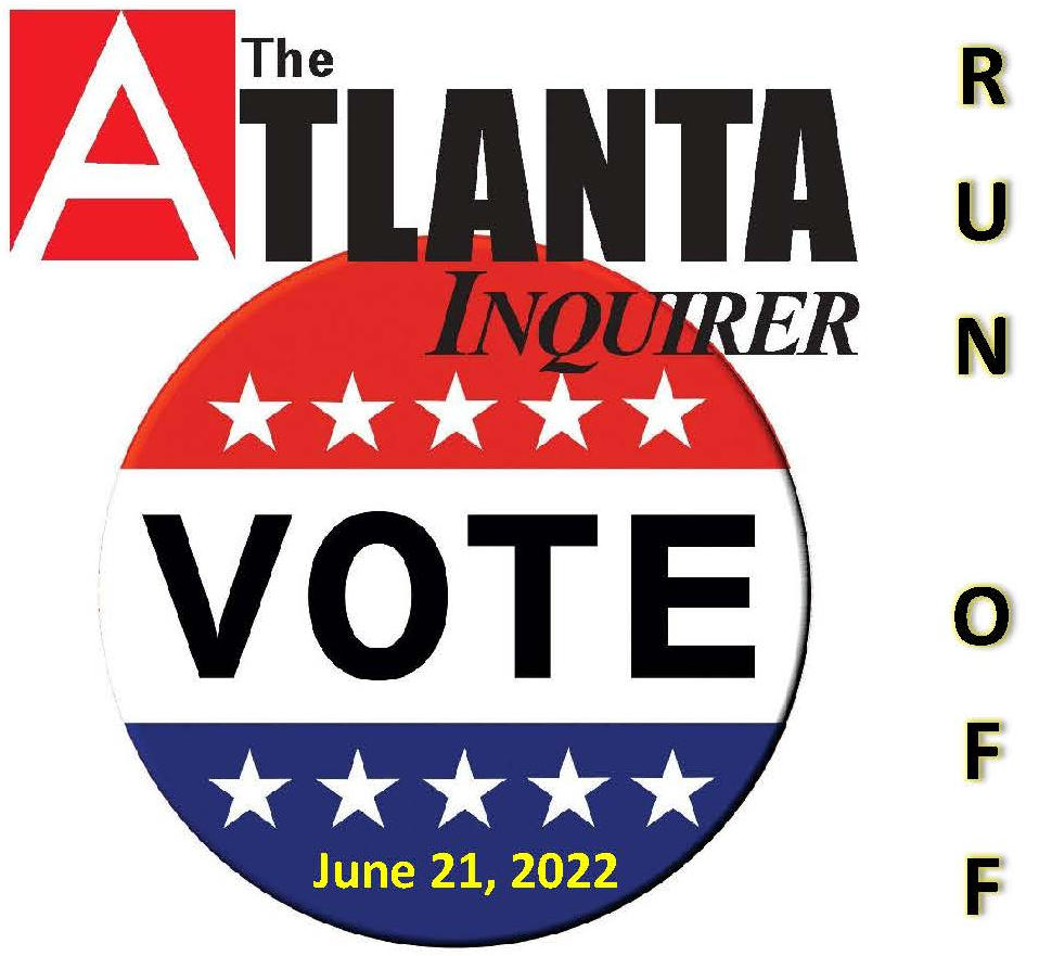 Atlanta Inquirer Slate, Runoff Election, 20220621 The Atlanta Inquirer