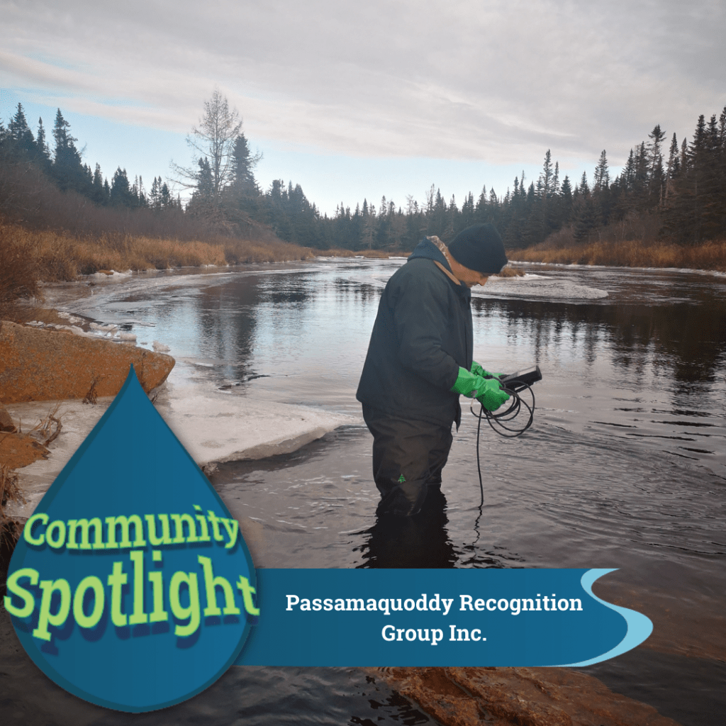 Community Spotlight Passamaquoddy Recognition Group Inc. Atlantic