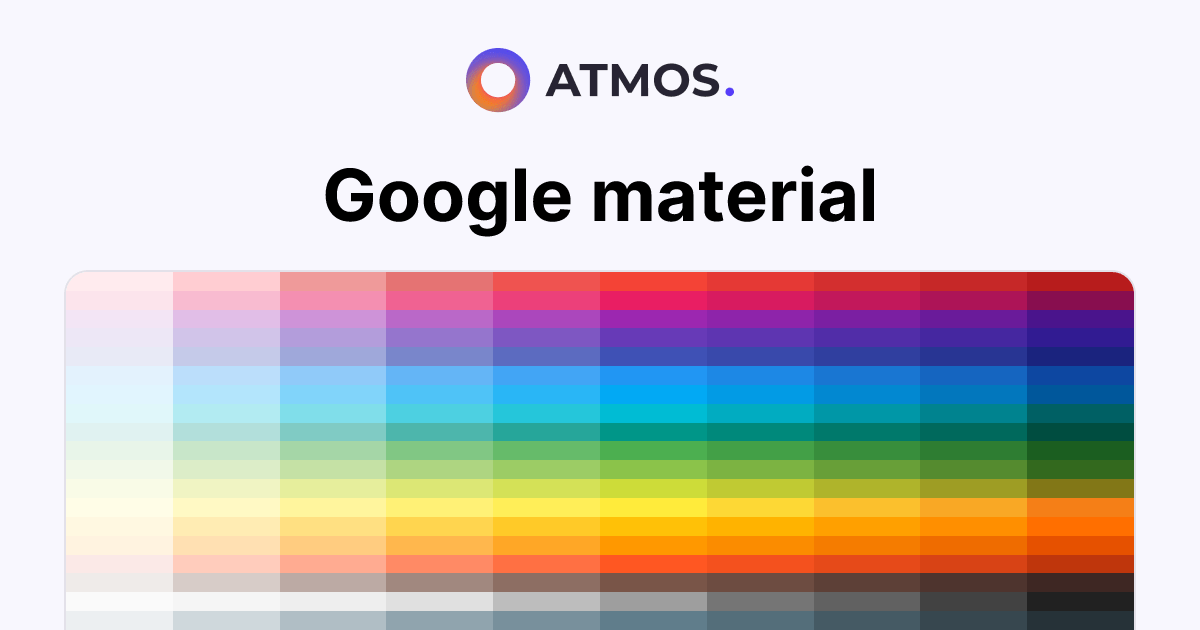 Google material palette template Atmos